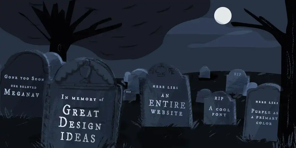 An image of gravestones depicting the ideas that didn't make it.
